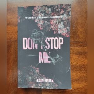 Don't Stop Me by Eden Emory Book Novel Dark Romance Smut Spice Booktok Forbidden